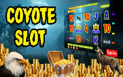 coyote slot machine.